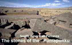 The huge stones of the Pumapunku